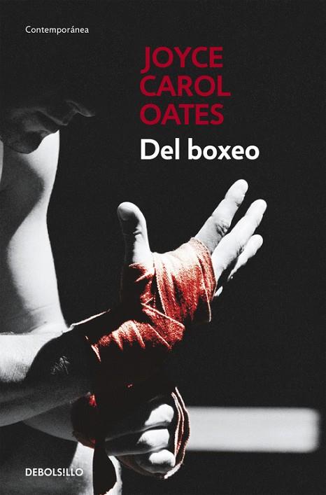 DEL BOXEO | 9788466330237 | OATES, JOYCE CAROL | Llibreria L'Odissea - Libreria Online de Vilafranca del Penedès - Comprar libros