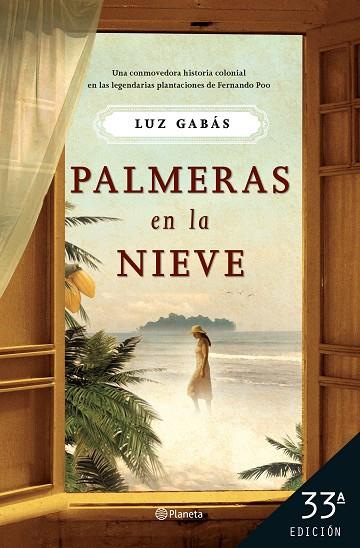 PALMERAS EN LA NIEVE | 9788408267973 | GABÁS, LUZ | Llibreria Online de Vilafranca del Penedès | Comprar llibres en català