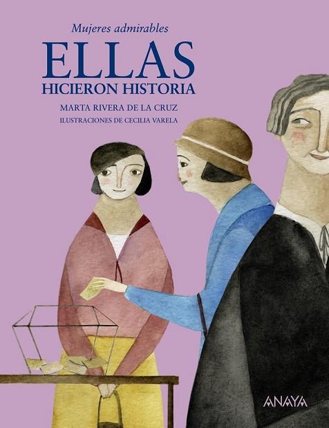 ELLAS HICIERON HISTORIA MUJERES ADMIRABLES | 9788466795302 | RIVERA DE LA CRUZ, MARTA | Llibreria Online de Vilafranca del Penedès | Comprar llibres en català