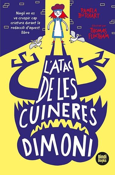 L'ATAC DE LES CUINERES DIMONI | 9788418288265 | BUTCHART, PAMELA | Llibreria Online de Vilafranca del Penedès | Comprar llibres en català