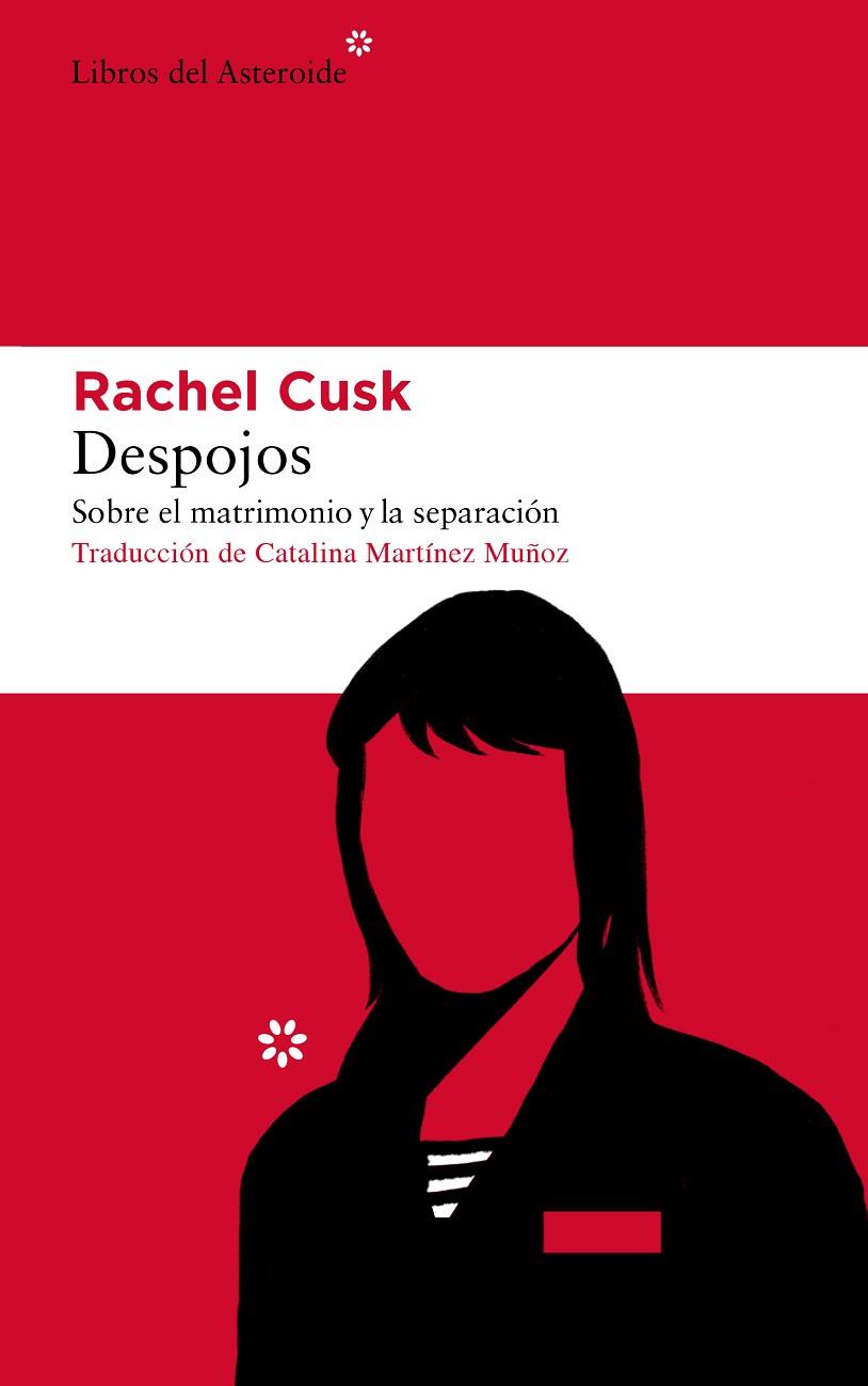 DESPOJOS | 9788417977191 | CUSK, RACHEL | Llibreria Online de Vilafranca del Penedès | Comprar llibres en català