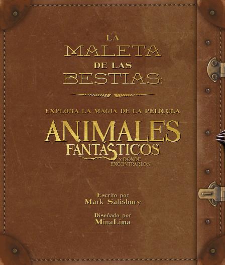 LA MALETA DE LAS BESTIAS | 9788491390282 | BROS., WARNER / SALISBURY, MARK | Llibreria Online de Vilafranca del Penedès | Comprar llibres en català