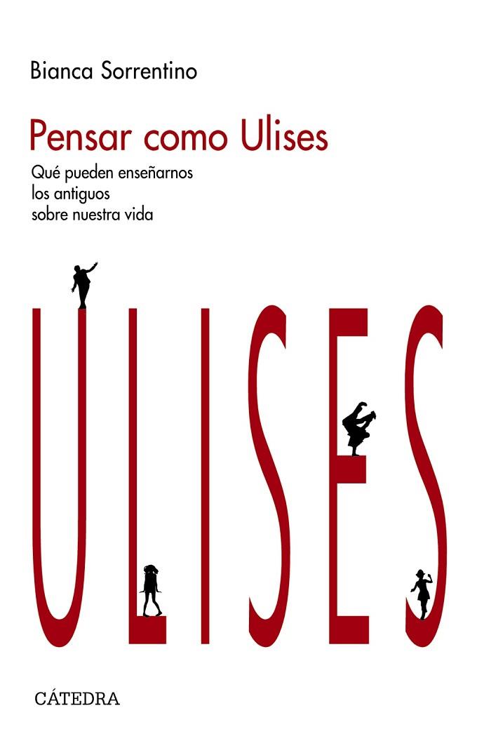 PENSAR COMO ULISES | 9788437644493 | SORRENTINO, BIANCA | Llibreria Online de Vilafranca del Penedès | Comprar llibres en català