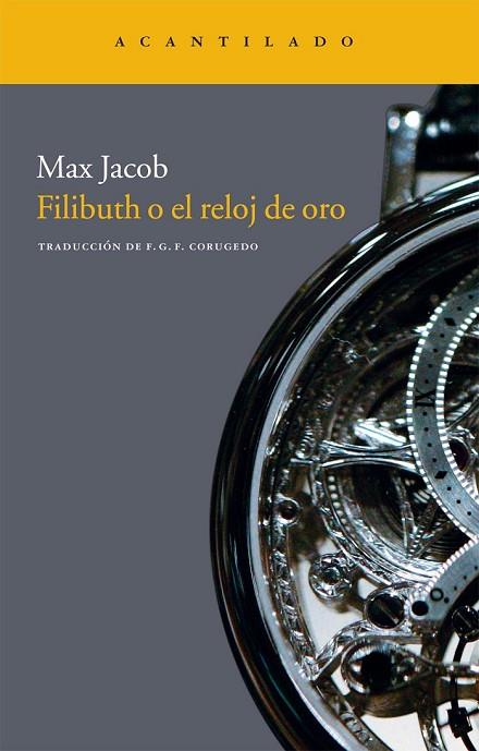 FILIBUTH O EL RELOJ DE ORO | 9788415277569 | JACOB, MAX | Llibreria Online de Vilafranca del Penedès | Comprar llibres en català