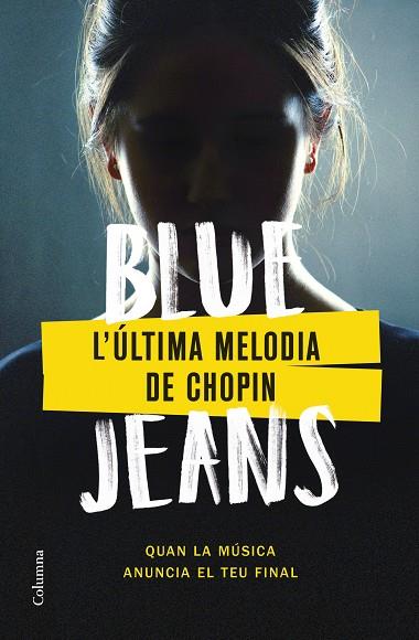 L'ULTIMA MELODIA DE CHOPIN | 9788466430562 | BLUE JEANS | Llibreria Online de Vilafranca del Penedès | Comprar llibres en català