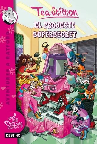 EL PROJECTE SUPER SECRET 5 | 9788499328447 | TEA STILTON | Llibreria Online de Vilafranca del Penedès | Comprar llibres en català