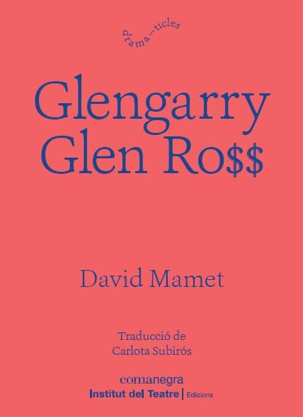 GLENGARRY GLEN ROSS | 9788418022197 | MAMET, DAVID | Llibreria L'Odissea - Libreria Online de Vilafranca del Penedès - Comprar libros