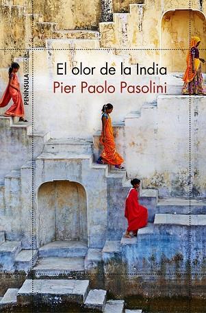 EL OLOR DE LA INDIA | 9788499426358 | PASOLINI, PIER PAOLO | Llibreria Online de Vilafranca del Penedès | Comprar llibres en català