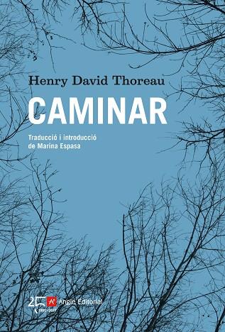 CAMINAR | 9788415307754 | THOREAU, HENRY DAVID | Llibreria Online de Vilafranca del Penedès | Comprar llibres en català
