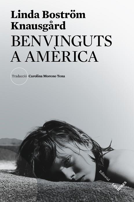 BENVINGUTS A AMÈRICA | 9788412168693 | BOSTRÖM KNAUSGÅRD, LINDA | Llibreria Online de Vilafranca del Penedès | Comprar llibres en català