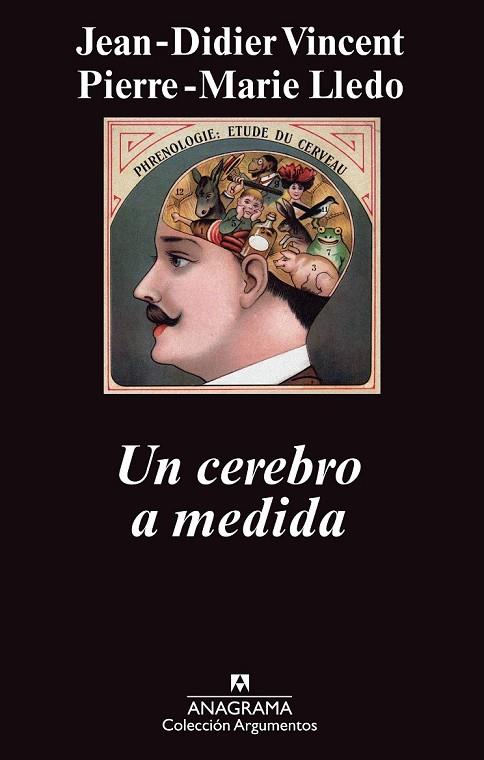 UN CEREBRO A MEDIDA | 9788433963536 | VINCENT, JEAN-DIDIER / LLEDO, PIERRE-MARIE | Llibreria Online de Vilafranca del Penedès | Comprar llibres en català