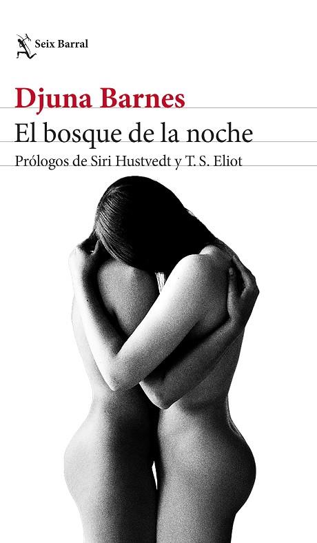 EL BOSQUE DE LA NOCHE | 9788432239502 | BARNES, DJUNA | Llibreria Online de Vilafranca del Penedès | Comprar llibres en català