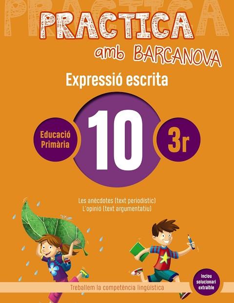 PRACTICA AMB BARCANOVA 10. EXPRESSIÓ ESCRITA | 9788448948290 | CAMPS, MONTSERRAT/ALMAGRO, MARIBEL/GONZÁLEZ, ESTER/PASCUAL, CARME | Llibreria Online de Vilafranca del Penedès | Comprar llibres en català