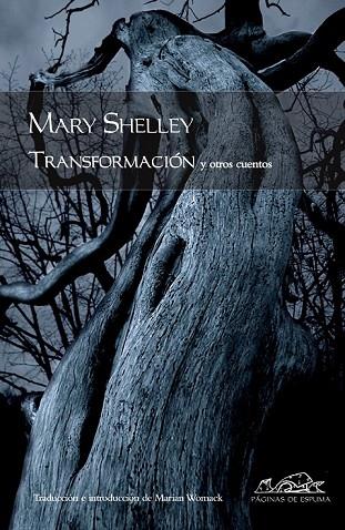 TRANSFORMACION Y OTROS CUENTOS | 9788483930632 | SHELLEY, MARY | Llibreria L'Odissea - Libreria Online de Vilafranca del Penedès - Comprar libros