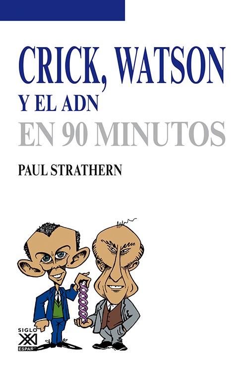 CRICK, WATSON Y EL ADN | 9788432316753 | STRATHERN, PAUL | Llibreria Online de Vilafranca del Penedès | Comprar llibres en català