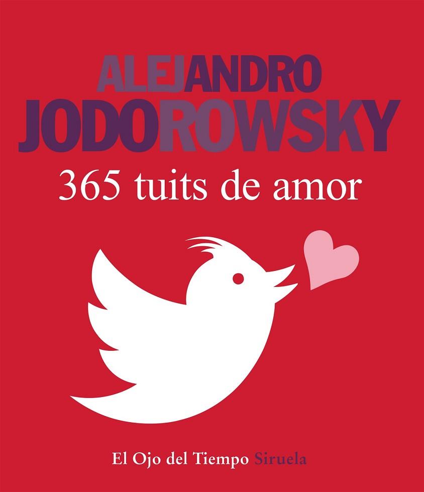 365 TUITS DE AMOR | 9788416280162 | JODOROWSKY, ALEJANDRO | Llibreria Online de Vilafranca del Penedès | Comprar llibres en català