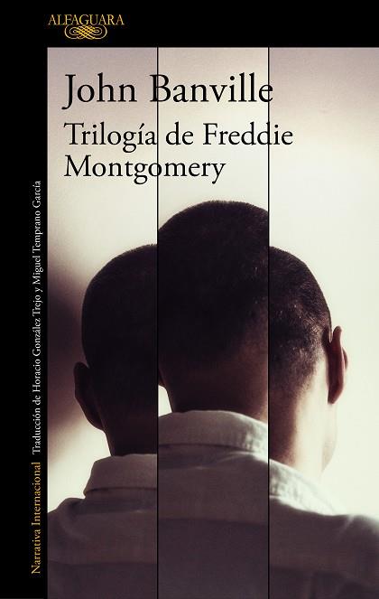 TRILOGÍA DE FREDDIE MONTGOMERY | 9788420435831 | BANVILLE, JOHN | Llibreria Online de Vilafranca del Penedès | Comprar llibres en català