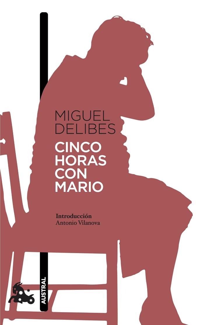 CINCO HORAS CON MARIO | 9788423353705 | DELIBES, MIGUEL | Llibreria Online de Vilafranca del Penedès | Comprar llibres en català