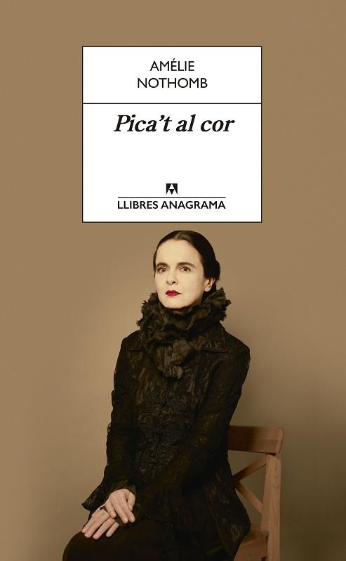 PICA'T AL COR | 9788433915672 | NOTHOMB, AMÉLIE | Llibreria Online de Vilafranca del Penedès | Comprar llibres en català