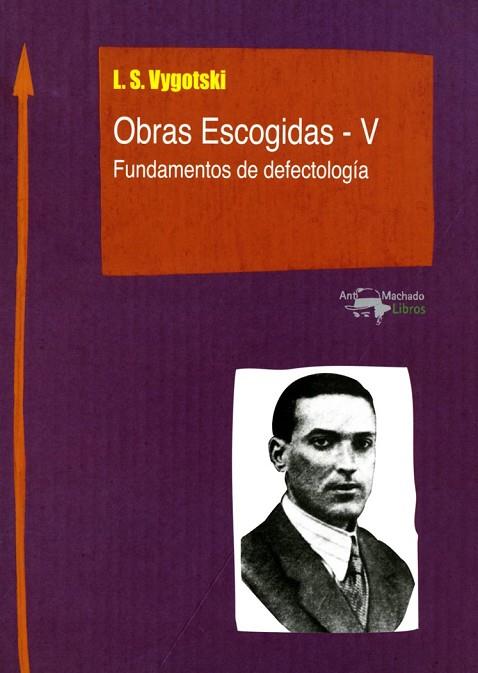 OBRAS ESCOGIDAS - V | 9788477741794 | SEMIÓNOVIC VYGOTSKI, LEV | Llibreria Online de Vilafranca del Penedès | Comprar llibres en català