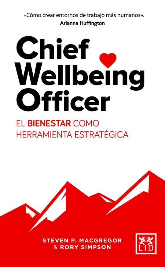 CHIEF WELLBEING OFFICER | 9788417277055 | MACGREGOR, STEVEN P. | Llibreria Online de Vilafranca del Penedès | Comprar llibres en català