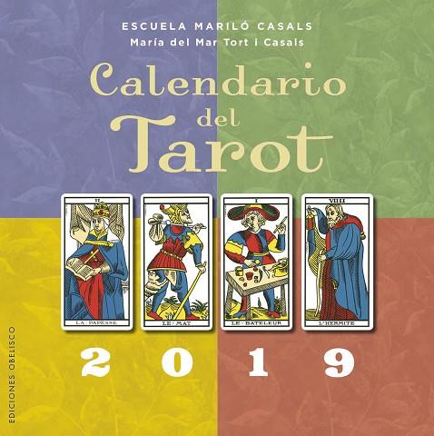 CALENDARIO DEL TAROT 2019 | 9788491113614 | TORT I CASALS, MARIA DEL MAR | Llibreria Online de Vilafranca del Penedès | Comprar llibres en català