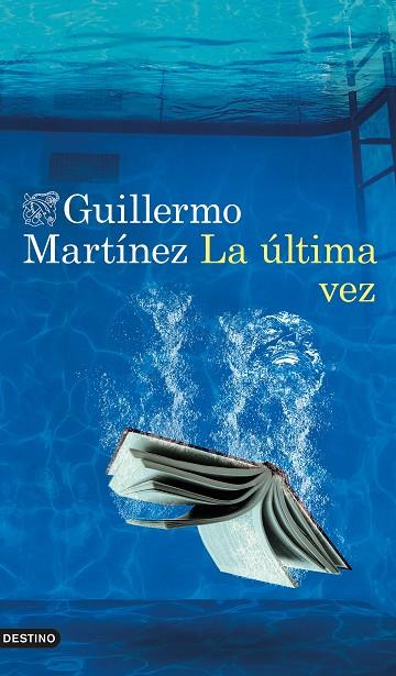 LA ÚLTIMA VEZ | 9788423361700 | MARTÍNEZ, GUILLERMO | Llibreria Online de Vilafranca del Penedès | Comprar llibres en català