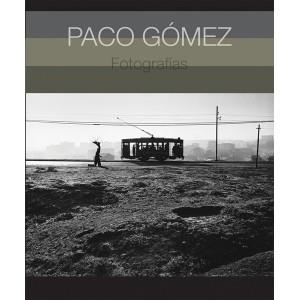 PACO GOMEZ FOTOGRAFIAS | 9788492480999 | GOMEZ, PACO | Llibreria Online de Vilafranca del Penedès | Comprar llibres en català