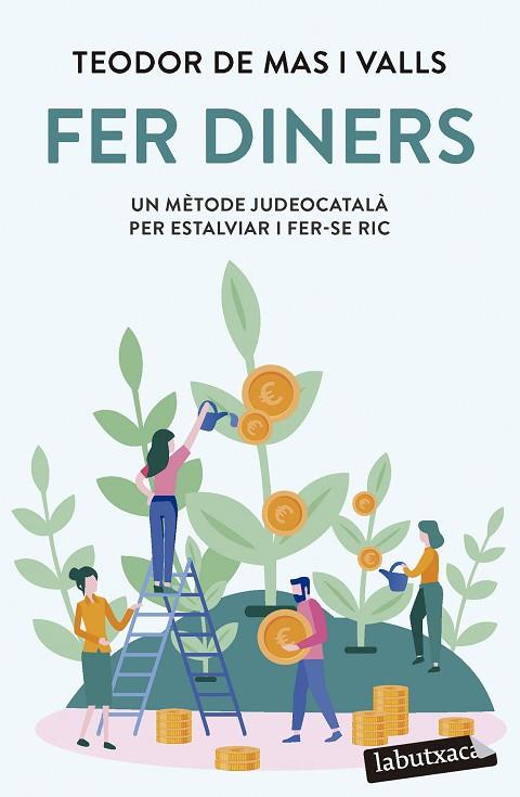 FER DINERS | 9788419107947 | MAS VALLS, TEODOR DE | Llibreria Online de Vilafranca del Penedès | Comprar llibres en català