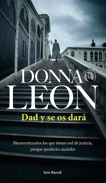 DAD Y SE OS DARÁ | 9788432240850 | LEON, DONNA | Llibreria Online de Vilafranca del Penedès | Comprar llibres en català