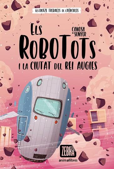 ELS ROBOTOTS I LA CIUTAT DEL REI AUGIES | 9788418592652 | CANOSA, ORIOL | Llibreria Online de Vilafranca del Penedès | Comprar llibres en català