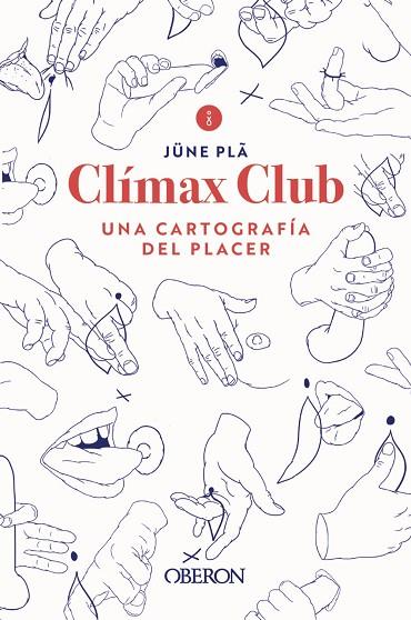 CLÍMAX CLUB | 9788441543102 | PLÃ, JÜNE | Llibreria Online de Vilafranca del Penedès | Comprar llibres en català