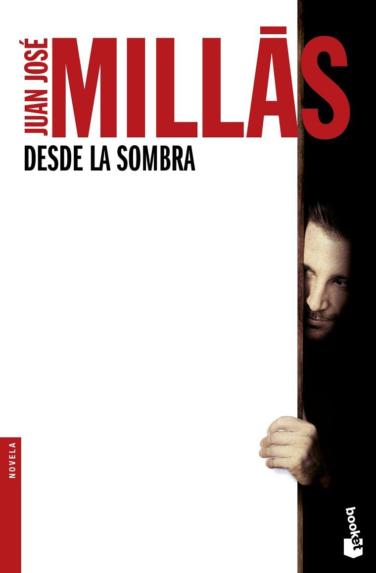 DESDE LA SOMBRA | 9788432232442 | MILLAS, JUAN JOSE | Llibreria Online de Vilafranca del Penedès | Comprar llibres en català