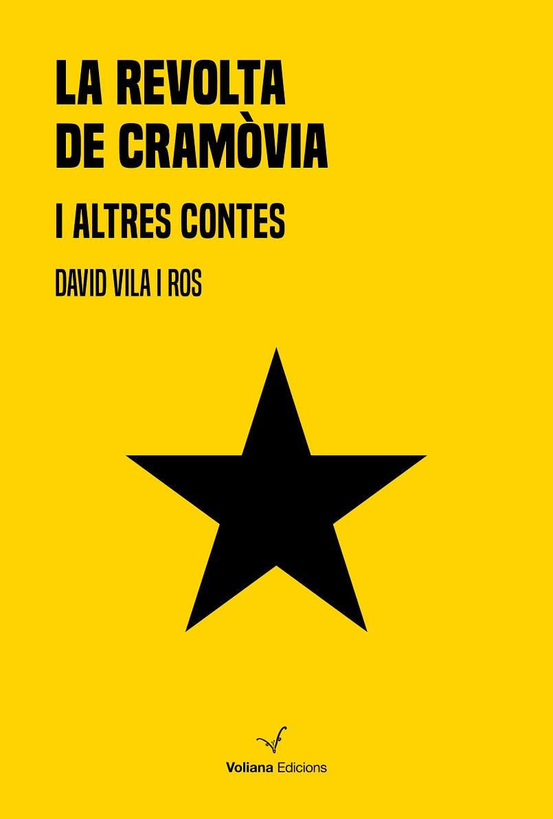 LA REVOLTA DE CRAMÒVIA I ALTRES CONTES | 9788412076929 | VILA ROS, DAVID | Llibreria Online de Vilafranca del Penedès | Comprar llibres en català