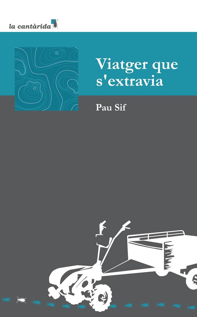 VIATGER QUE S'EXTRAVIA | 9788415081388 | SIF, PAU | Llibreria Online de Vilafranca del Penedès | Comprar llibres en català