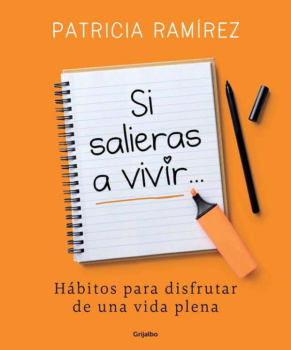 SI SALIERAS A VIVIR... | 9788425356193 | RAMÍREZ, PATRICIA  | Llibreria Online de Vilafranca del Penedès | Comprar llibres en català
