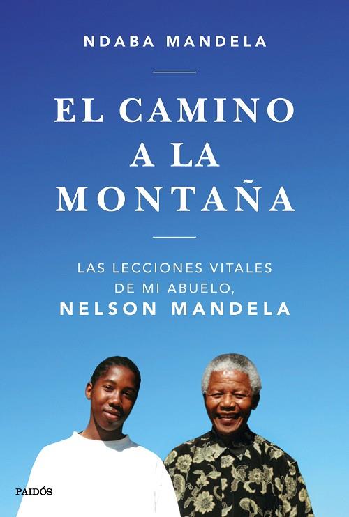 EL CAMINO A LA MONTAÑA | 9788449335808 | MANDELA, NDABA | Llibreria Online de Vilafranca del Penedès | Comprar llibres en català