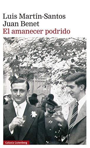 EL AMANECER PODRIDO | 9788418218682 | MARTÍN-SANTOS, LUIS/BENET, JUAN | Llibreria Online de Vilafranca del Penedès | Comprar llibres en català