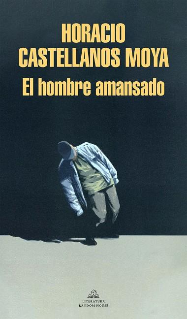 EL HOMBRE AMANSADO | 9788439738756 | CASTELLANOS MOYA, HORACIO | Llibreria Online de Vilafranca del Penedès | Comprar llibres en català