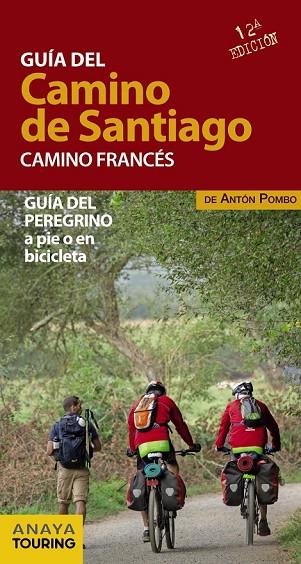 GUÍA DEL CAMINO DE SANTIAGO CAMINO FRANCÉS 2015 | 9788499357522 | POMBO RODRÍGUEZ, ANTÓN | Llibreria Online de Vilafranca del Penedès | Comprar llibres en català