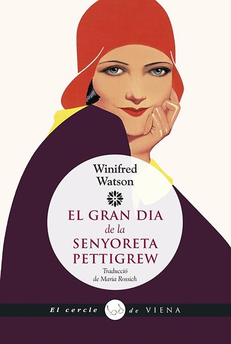 EL GRAN DIA DE LA SENYORETA PETTIGREW | 9788483309858 | WATSON, WINIFRED | Llibreria Online de Vilafranca del Penedès | Comprar llibres en català