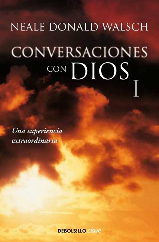 CONVERSACIONES CON DIOS I | 9788499897806 | WALSCH, NEALE DONALD | Llibreria Online de Vilafranca del Penedès | Comprar llibres en català