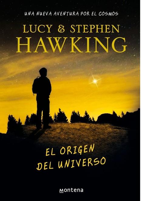 EL ORIGEN DEL UNIVERSO  | 9788484418917 | HAWKING, STEPHEN/HAWKING, LUCY | Llibreria Online de Vilafranca del Penedès | Comprar llibres en català