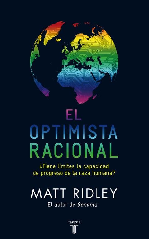 EL OPTIMISTA RACIONAL | 9788430608102 | RIDLEY, MATT | Llibreria Online de Vilafranca del Penedès | Comprar llibres en català