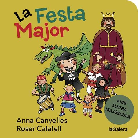 LA FESTA MAJOR | 9788424668181 | CANYELLES, ANNA | Llibreria Online de Vilafranca del Penedès | Comprar llibres en català