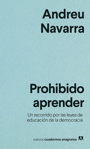 PROHIBIDO APRENDER | 9788433916525 | NAVARRA, ANDREU | Llibreria Online de Vilafranca del Penedès | Comprar llibres en català