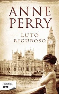 LUTO RIGUROSO | 9788498724790 | PERRY, ANNE | Llibreria Online de Vilafranca del Penedès | Comprar llibres en català