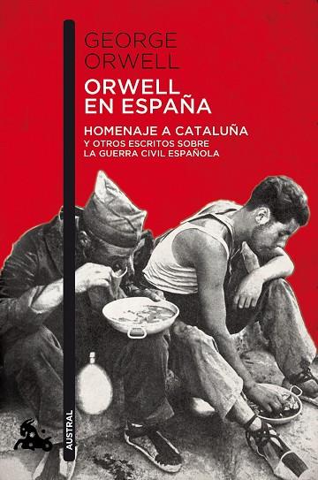 ORWELL EN ESPAÑA | 9788490660546 | ORWELL, GEORGE | Llibreria Online de Vilafranca del Penedès | Comprar llibres en català