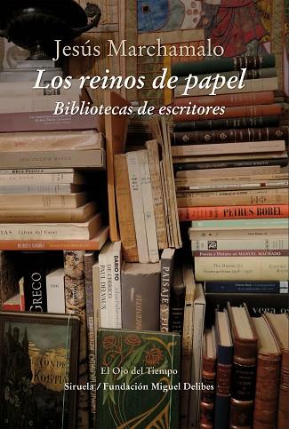 LOS REINOS DE PAPEL | 9788416854202 | MARCHAMALO, JESÚS | Llibreria Online de Vilafranca del Penedès | Comprar llibres en català