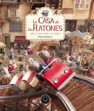 LA CASA DE LOS RATONES 3 | 9788416290598 | SCHAAPMAN, KARINA | Llibreria Online de Vilafranca del Penedès | Comprar llibres en català
